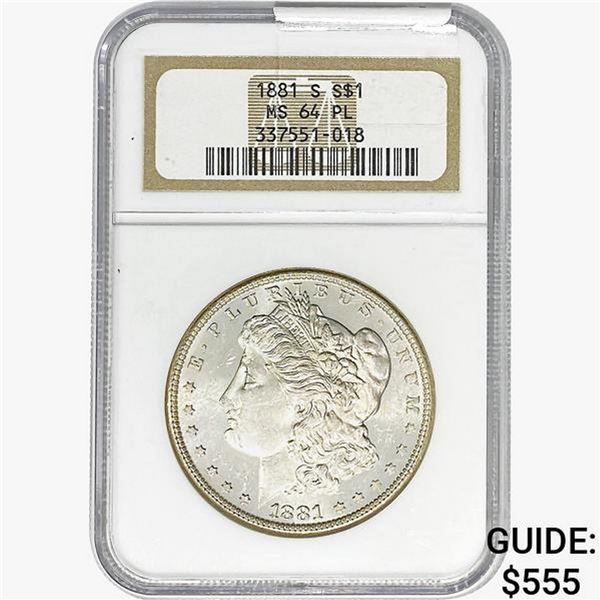 1881-S Morgan Silver Dollar NGC MS64 PL