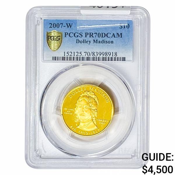 2007-W 1/2oz Gold $10 Dolley Madison PCGS PR70 DCAM
