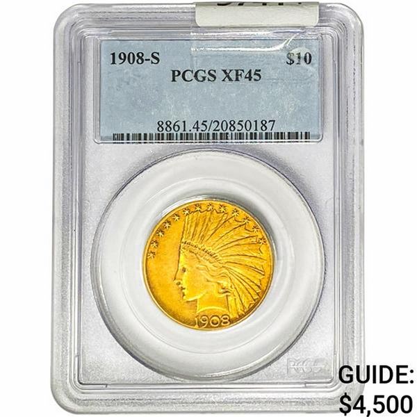 1908-S $10 Gold Eagle PCGS XF45