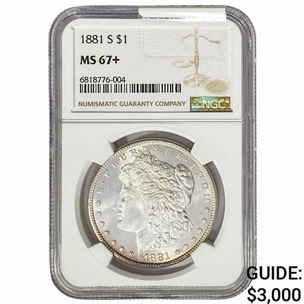 1881-S Morgan Silver Dollar NGC MS67+