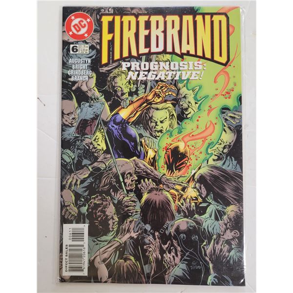 Firebrand Prognosis: Negative! - DC #6