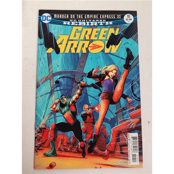 DC Universe Rebirth Green Arrow Murderon the Empire Express Part One- DC #10