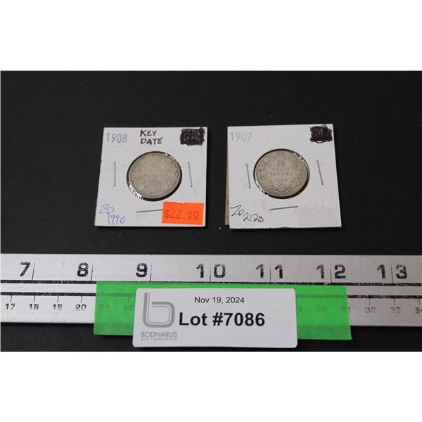 (2) Canadian Twenty Five Cent Coins: 1908 & 1909