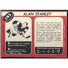 Image 2 : 1968-89 O-PEE-CHEE ALLAN STANLEY (HOF)