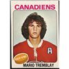 Image 1 : 1975-76 O-PEE-CHEE MARIO TREMBLAY ROOKIE CARD
