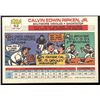 Image 2 : 1988 TOPPS LARGE CAL RIPKEN JR. (HOF)