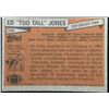 Image 2 : 1981 TOPPS ED 'TOO TALL' JONES (HOF)