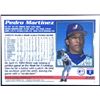 Image 2 : 1995 TOPPS PEDRO MARTINEZ (HOF)