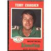 Image 1 : 1971 O-PEE-CHEE TERRY EVANSHEN (HOF)