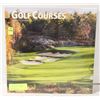 Image 1 : NEW SEALED 2024 GOLF COURSES 16 MONTH CALENDAR