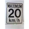 Image 1 : * Maximum 20kph Street Sign