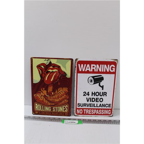 (2) Metal Signs: Rolling Stones & Warning Surveillance