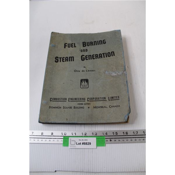 Fuel Burning & Steam Engine Generation Vintage Book