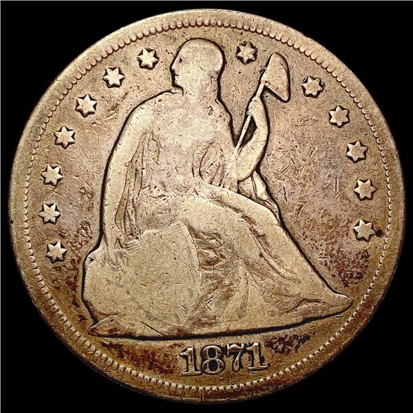 1871 Seated Liberty Dollar NICELY CIRCULATED