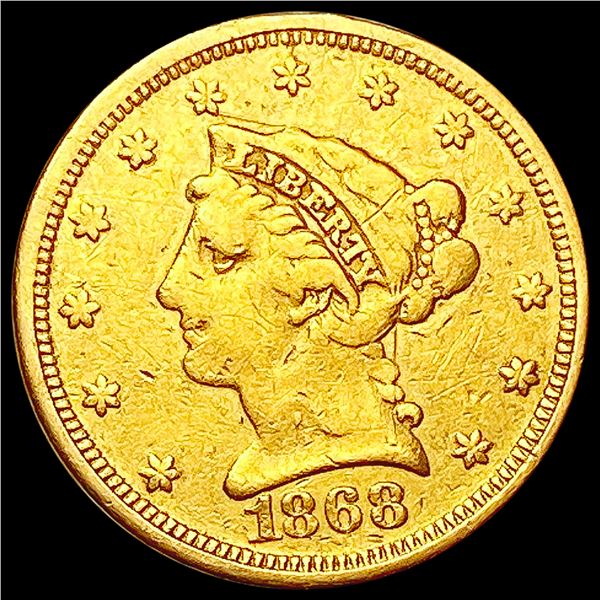 1868 $2.50 Gold Quarter Eagle NEARLY UNCIRCULATED