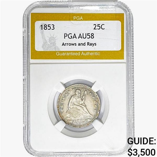 1853 Seated Liberty Quarter PGA AU58 ARR. & RAYS