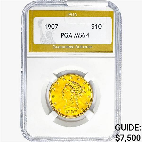 1907 $10 Gold Eagle PGA MS64