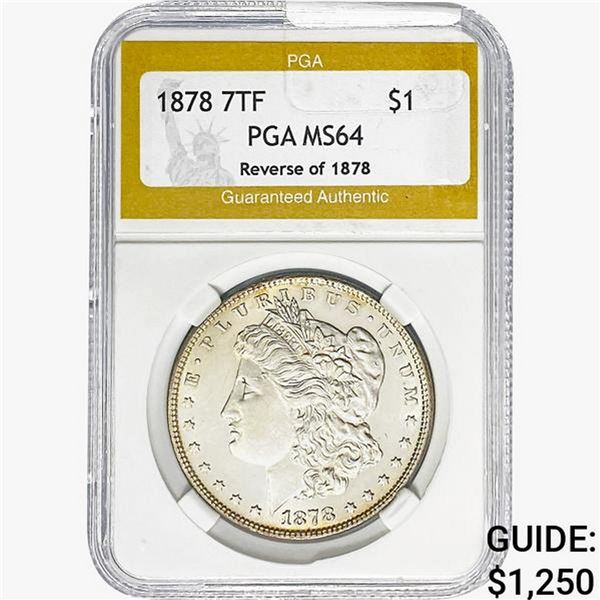1878 REV 78 Morgan Silver Dollar PGA MS64