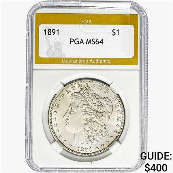 1891 Morgan Silver Dollar PGA MS64