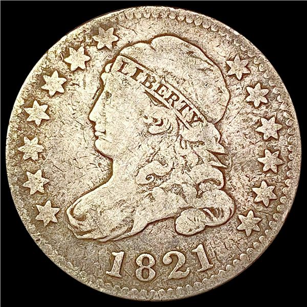 1821 Capped Bust Dime LIGHTLY CIRCULATED