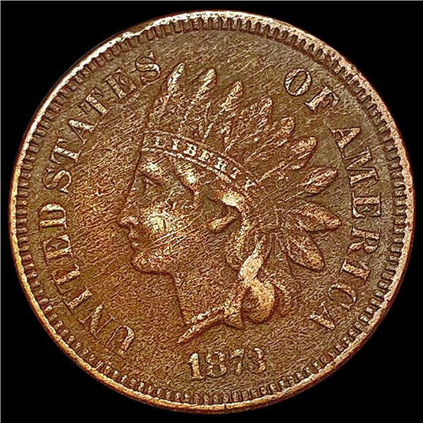 1873 Indian Head Cent NEARLY UNCIRCULATED