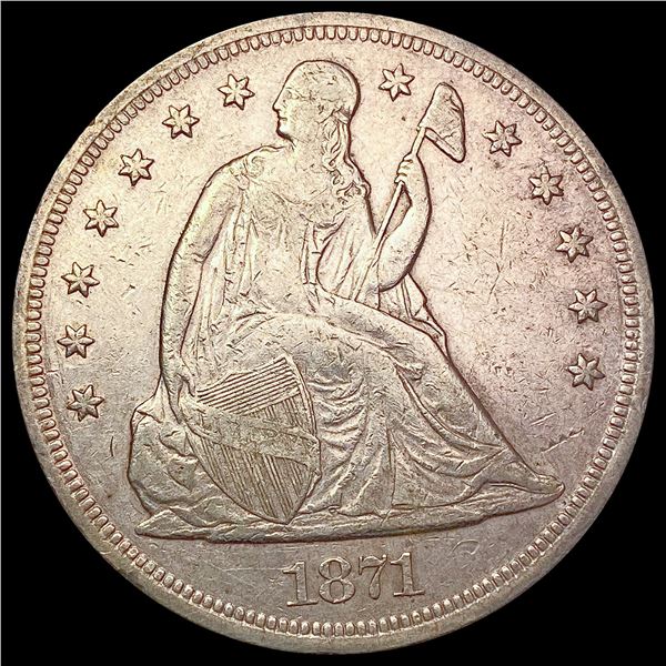1871 Seated Liberty Dollar CLOSELY UNCIRCULATED