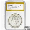 Image 1 : 1878 8 TF Morgan Silver Dollar PGA MS63 PL