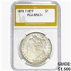 1878 7/8 TF Morgan Silver Dollar PGA MS63+