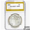 Image 1 : 1885 Morgan Silver Dollar PGA MS67+ DMPL