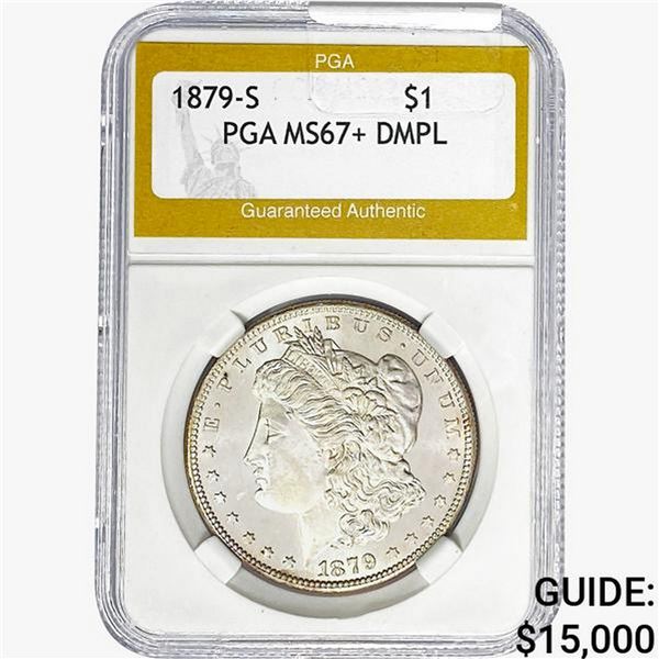 1879-S Morgan Silver Dollar PGA MS67+ DMPL