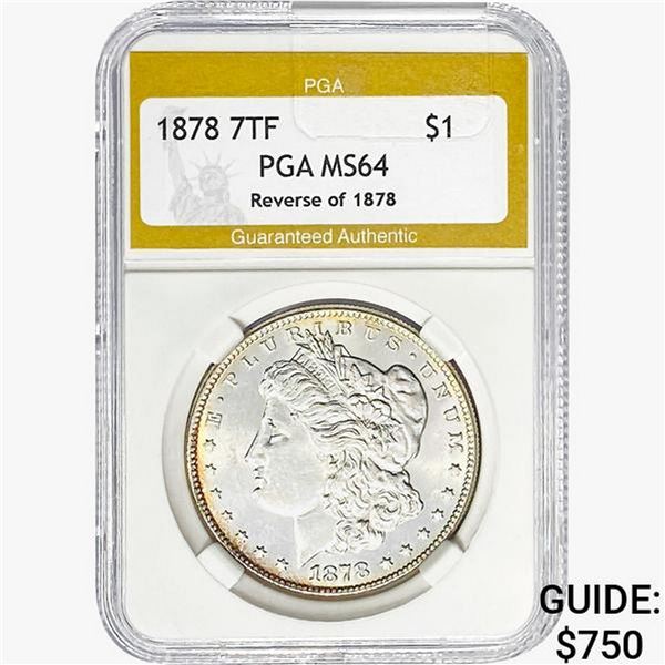 1878 REV 78 Morgan Silver Dollar PGA MS64