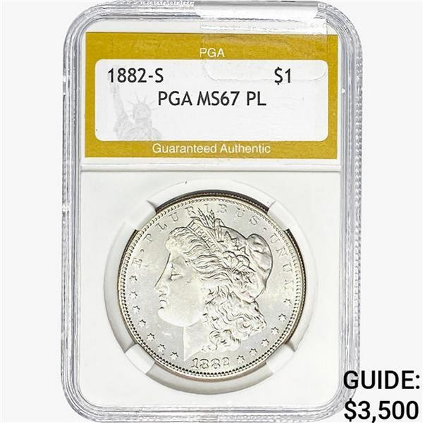 1882-S Morgan Silver Dollar PGA MS67 PL