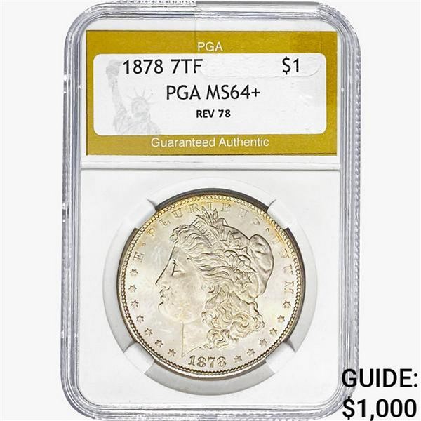 1878 REV 78 Morgan Silver Dollar PGA MS64+