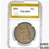 Image 1 : 1876 Silver Trade Dollar PGA MS64