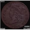 Image 1 : 1813 Classic Head Large Cent UNCIRCULATED