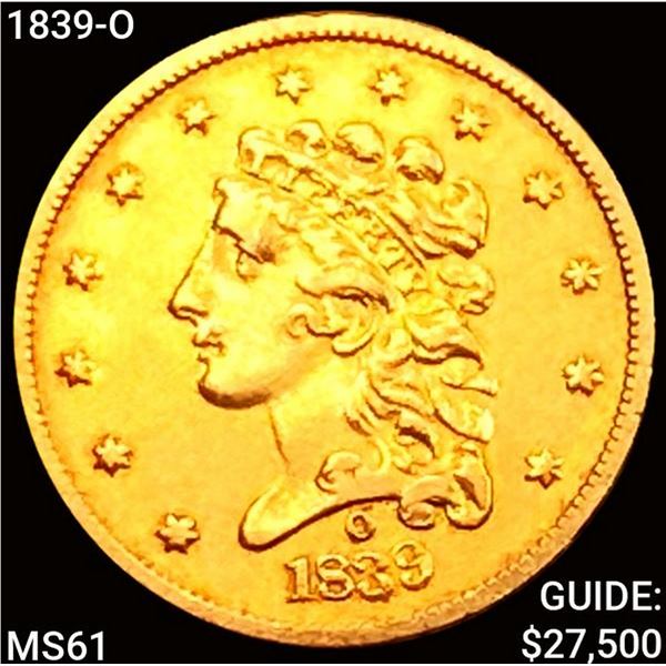 1839-O $2.50 Gold Quarter Eagle UNCIRCULATED