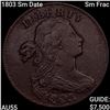 Image 1 : 1803 Sm Date Sm Frac Draped Bust Large Cent HIGH GRADE