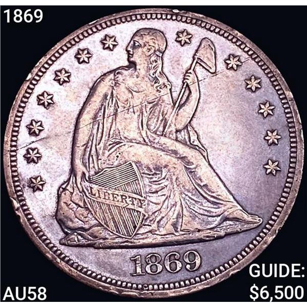 1869 Seated Liberty Dollar CHOICE AU
