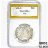 Image 1 : 1906-D Barber Half Dollar PGA MS64 DETAIL