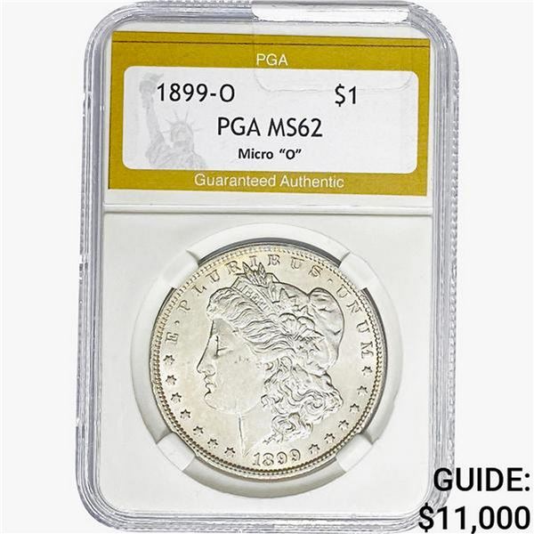 1899-O Morgan Silver Dollar PGA MS62 MICRO O