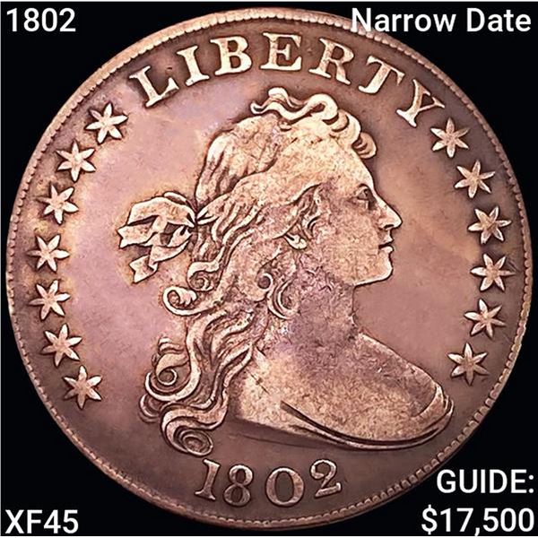 1802 Narrow Date Draped Bust Dollar NEARLY UNCIRCULATED