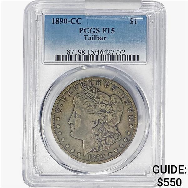 1890-CC Morgan Silver Dollar PCGS F15 Tailbar