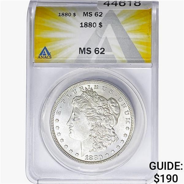 1880 Morgan Silver Dollar ANACS MS62