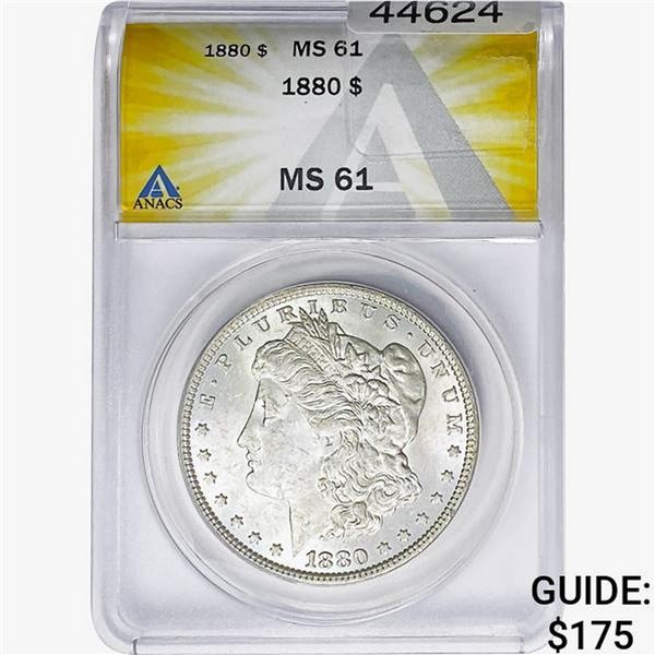 1880 Morgan Silver Dollar ANACS MS61