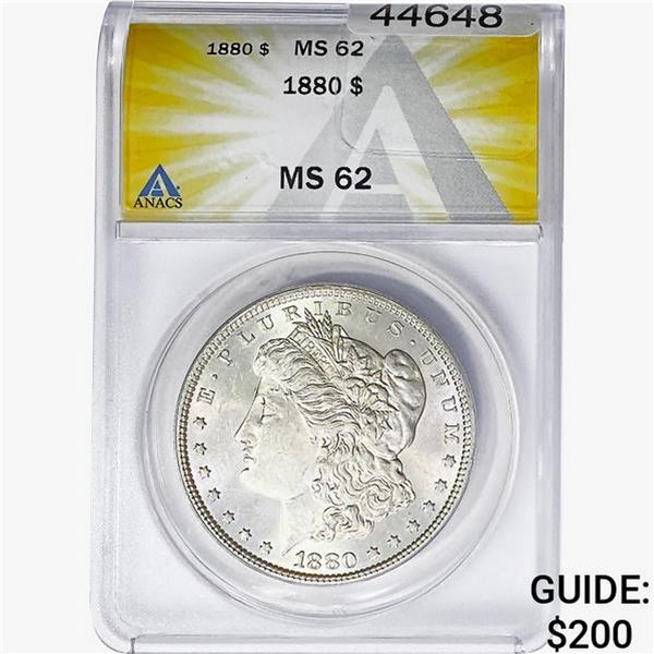 1880 Morgan Silver Dollar ANACS MS62