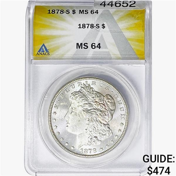 1878-S Morgan Silver Dollar ANACS MS64