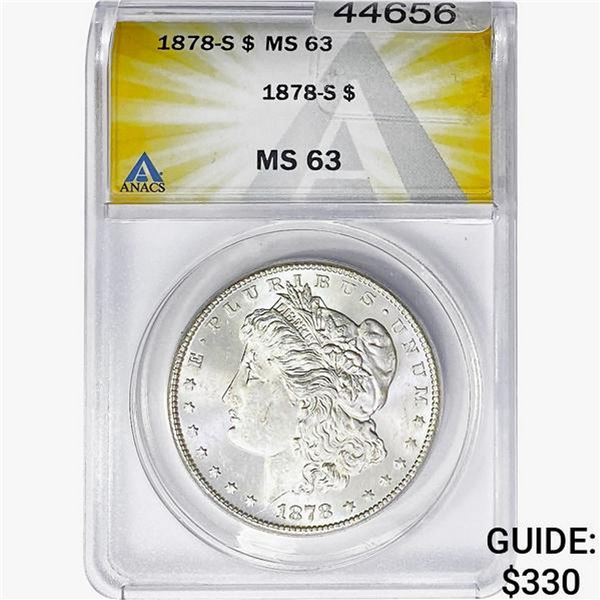 1878-S Morgan Silver Dollar ANACS MS63