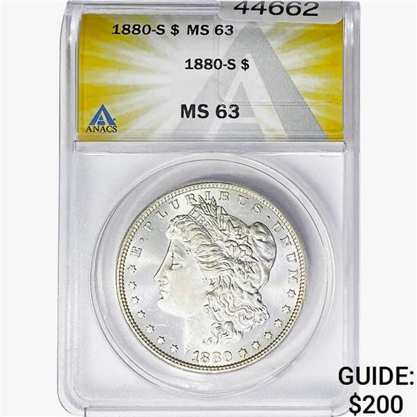 1880-S Morgan Silver Dollar ANACS MS63