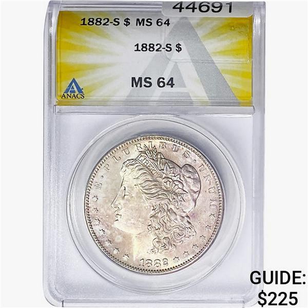 1882-S Morgan Silver Dollar ANACS MS64
