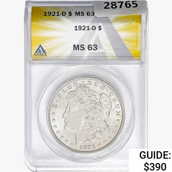 1921-D Morgan Silver Dollar ANACS MS63